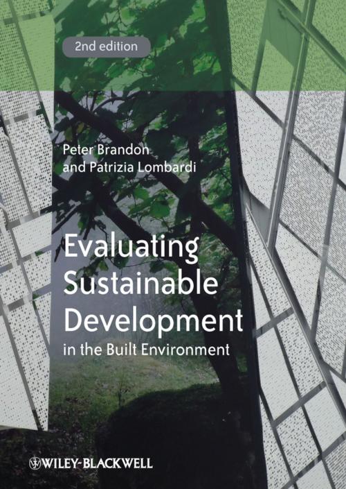 Cover of the book Evaluating Sustainable Development in the Built Environment by Patrizia Lombardi, Peter S. Brandon, Wiley