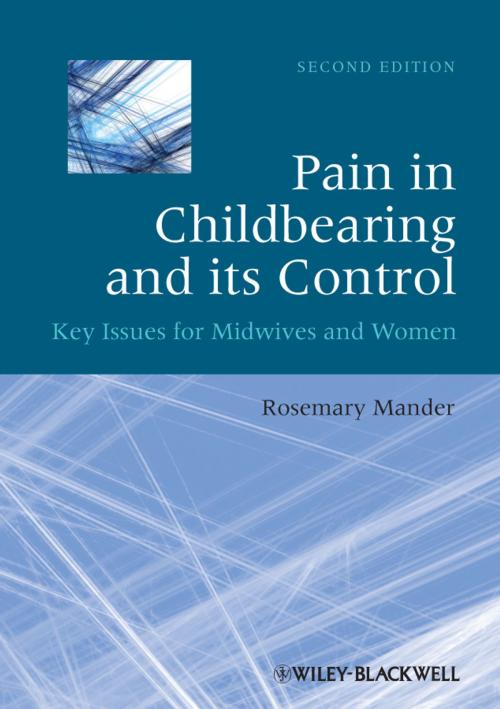 Cover of the book Pain in Childbearing and its Control by Rosemary Mander, Wiley