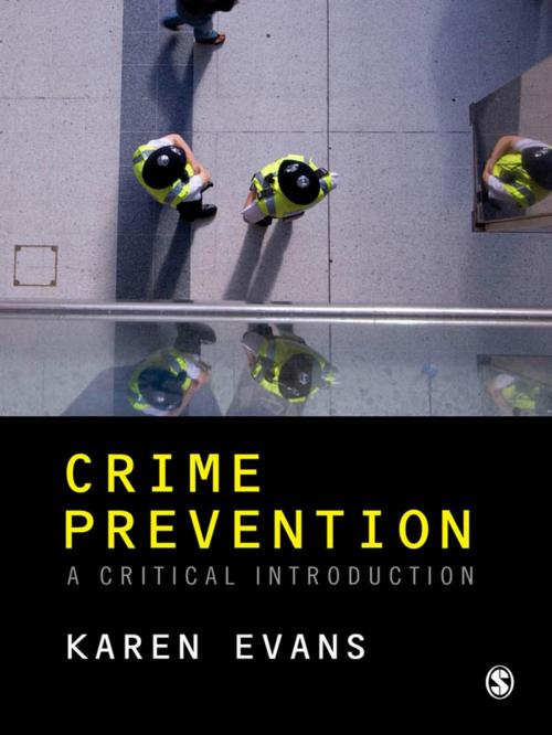 Cover of the book Crime Prevention by Karen Evans, SAGE Publications