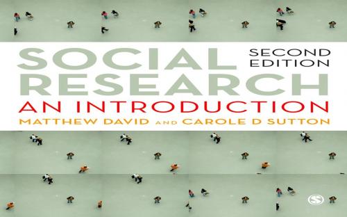 Cover of the book Social Research by Matthew David, Carole Sutton, SAGE Publications