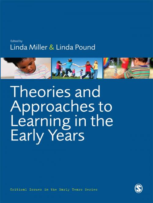 Cover of the book Theories and Approaches to Learning in the Early Years by , SAGE Publications