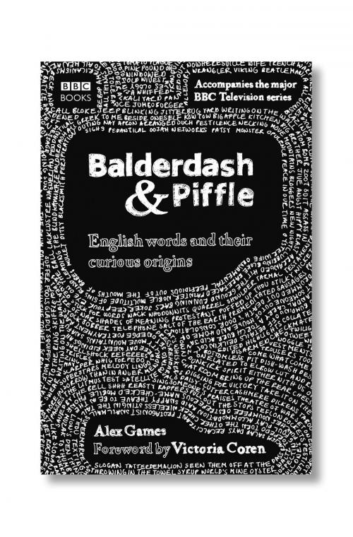 Cover of the book Balderdash & Piffle by Alex Games, Ebury Publishing