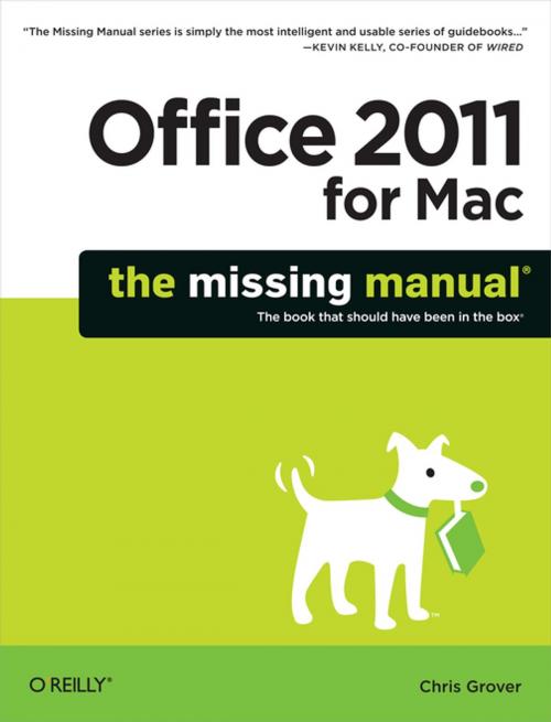 Cover of the book Office 2011 for Macintosh: The Missing Manual by Chris Grover, O'Reilly Media
