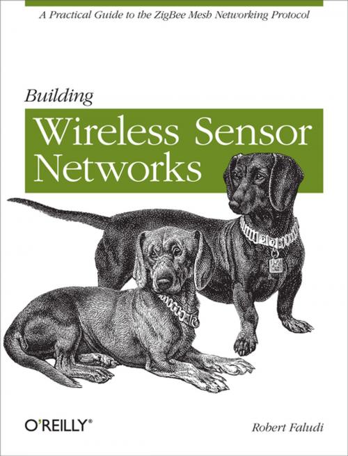 Cover of the book Building Wireless Sensor Networks by Robert Faludi, O'Reilly Media