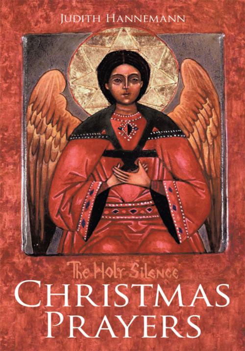 Cover of the book Christmas Prayers by Judith Hannemann, AuthorHouse