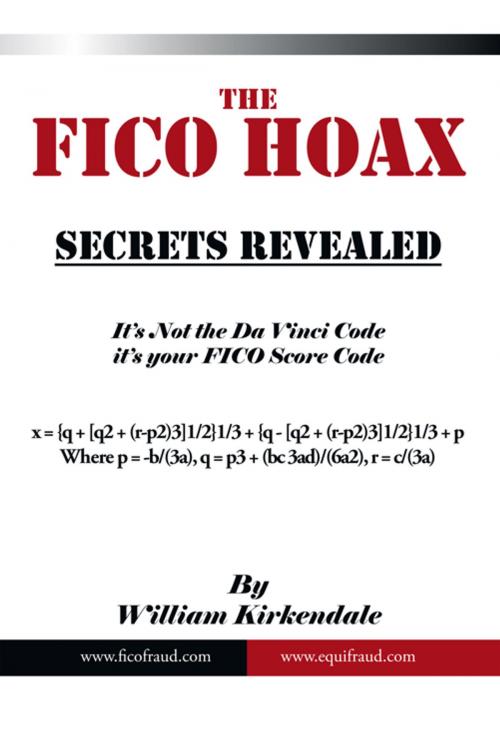 Cover of the book The Fico Hoax by William Kirkendale, AuthorHouse