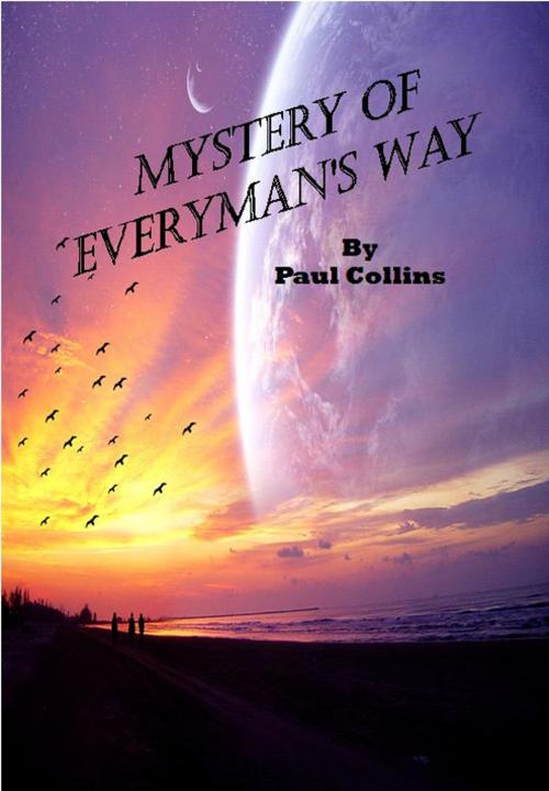 Cover of the book Mystery of Everyman's Way by Paul Collins, eTreasures Publishing