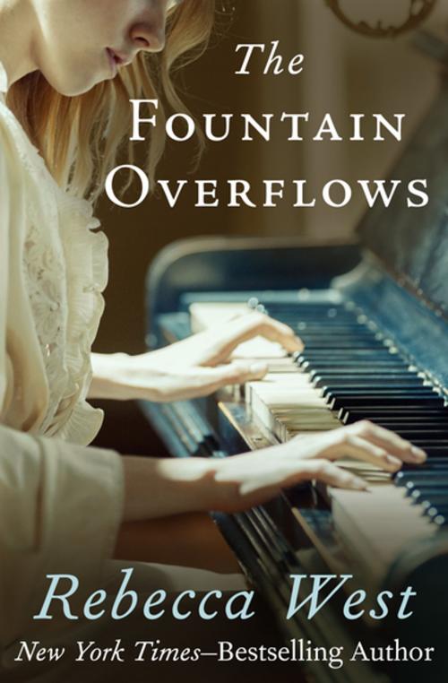 Cover of the book The Fountain Overflows by Rebecca West, Open Road Media