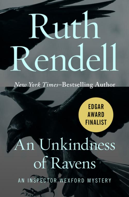 Cover of the book An Unkindness of Ravens by Ruth Rendell, Open Road Media