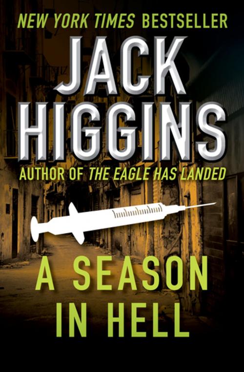 Cover of the book A Season in Hell by Jack Higgins, Open Road Media