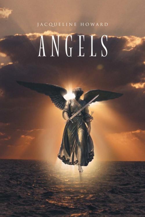 Cover of the book Angels by Jacqueline Howard, Xlibris US