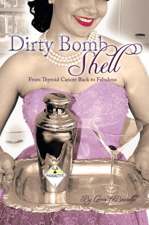 Cover of the book Dirty Bombshell by Lorna J. Brunelle, AuthorHouse