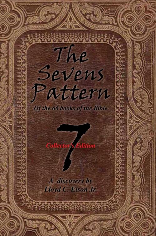 Cover of the book The Sevens Pattern by Lloyd C. Elson Jr., Xlibris US