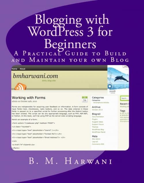 Cover of the book Blogging with WordPress 3 for Beginners by B.M. Harwani, B.M. Harwani