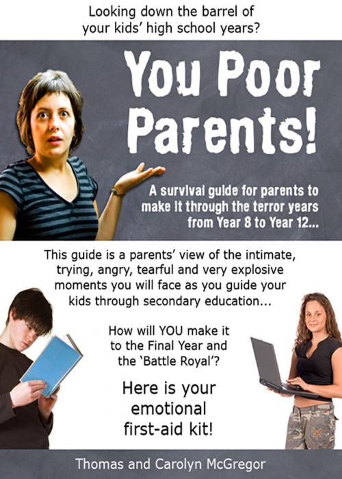 Cover of the book You Poor Parents! by Thomas MacGregor, Thomas MacGregor