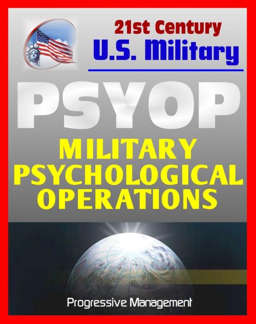Cover of the book Psyop: Military Psychological Operations Joint Doctrine Guidance: Altering the Behavior of People in Enemy-Controlled Territory by Progressive Management, Progressive Management