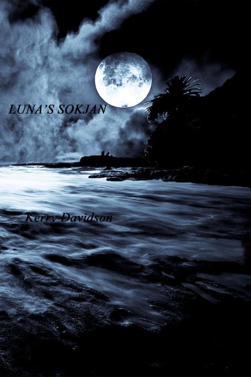 Cover of the book Luna's Sokjan by Kerry Davidson, Kerry Davidson