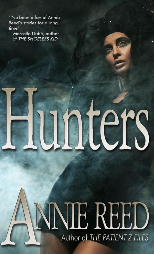 Cover of the book Hunters by Annie Reed, Thunder Valley Press