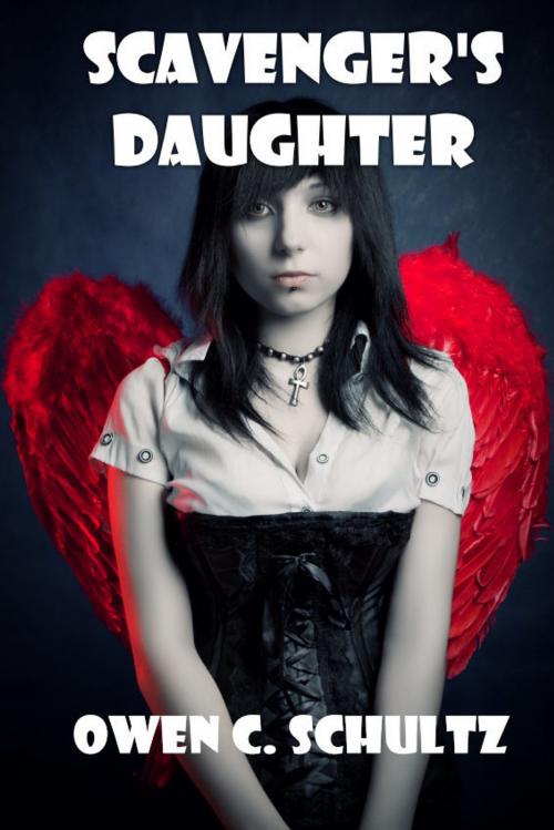 Cover of the book Scavenger's Daughter by Owen Schultz, Owen Schultz