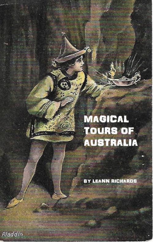 Cover of the book Magical Tours of Australia by Leann Richards, Leann Richards