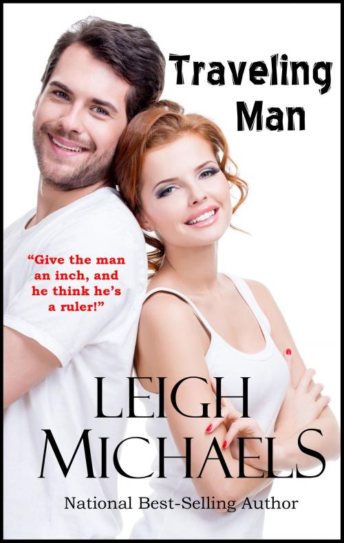 Cover of the book Traveling Man by Leigh Michaels, Leigh Michaels