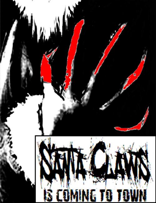 Cover of the book Santa Claws Is Coming To Town by Calvin A. L. Miller II, Calvin A. L. Miller II
