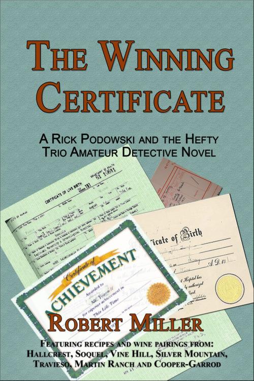 Cover of the book The Winning Certificate by Robert Miller, Robert Miller
