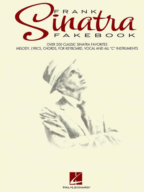 Cover of the book The Frank Sinatra Fake Book (Songbook) by Frank Sinatra, Hal Leonard