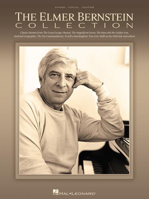 Cover of the book The Elmer Bernstein Collection (Songbook) by Elmer Bernstein, Hal Leonard