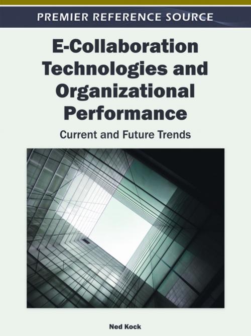 Cover of the book E-Collaboration Technologies and Organizational Performance by , IGI Global
