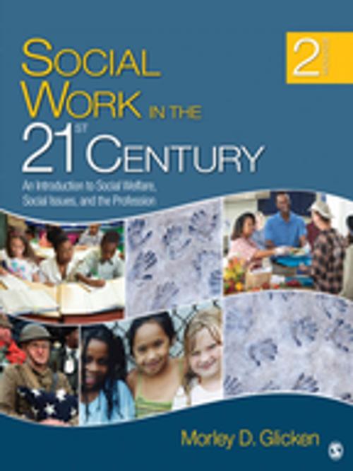 Cover of the book Social Work in the 21st Century by Dr. Morley D. Glicken, SAGE Publications