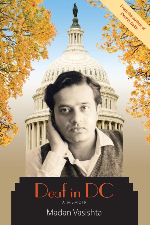 Cover of the book Deaf in DC by Madan Vasishta, Gallaudet University Press