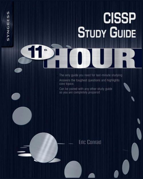 Cover of the book Eleventh Hour CISSP by Eric Conrad, Seth Misenar, Joshua Feldman, Elsevier Science
