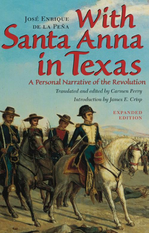 Cover of the book With Santa Anna in Texas by José Enrique de la Peña, Texas A&M University Press