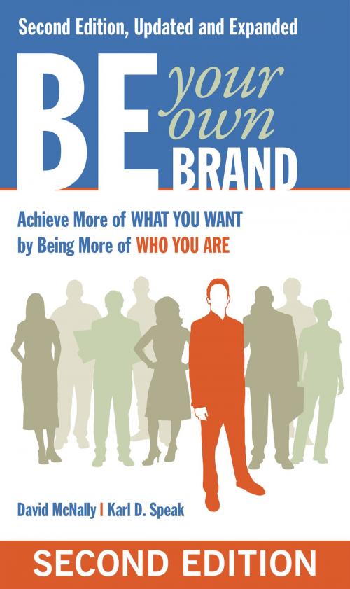 Cover of the book Be Your Own Brand by David McNally, Karl Speak, Berrett-Koehler Publishers