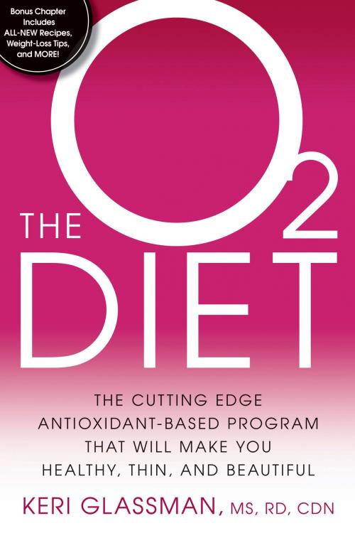 Cover of the book The O2 Diet by Keri Glassman, Potter/Ten Speed/Harmony/Rodale