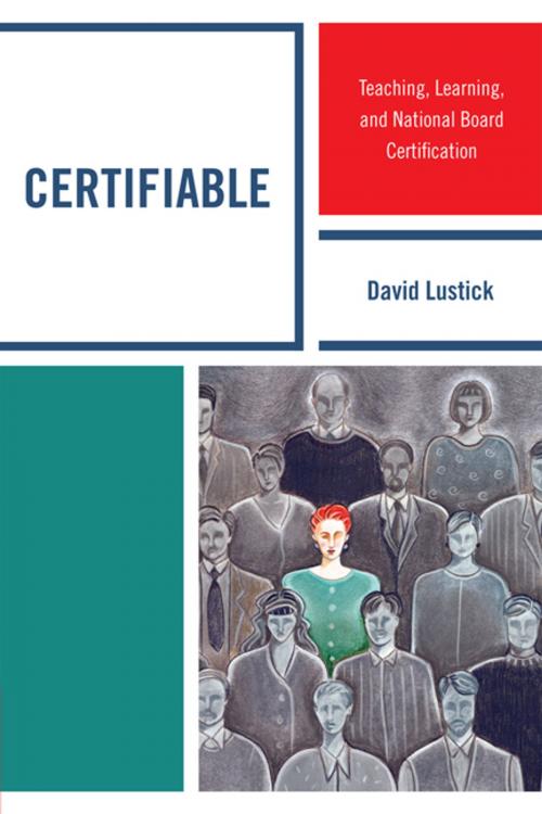 Cover of the book Certifiable by David Lustick, R&L Education