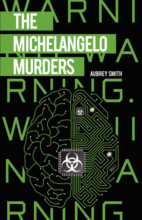 Cover of the book The Michelangelo Murders by Aubrey Smith, FastPencil, Inc.