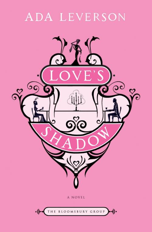 Cover of the book Love's Shadow by Ada Leverson, Bloomsbury Publishing