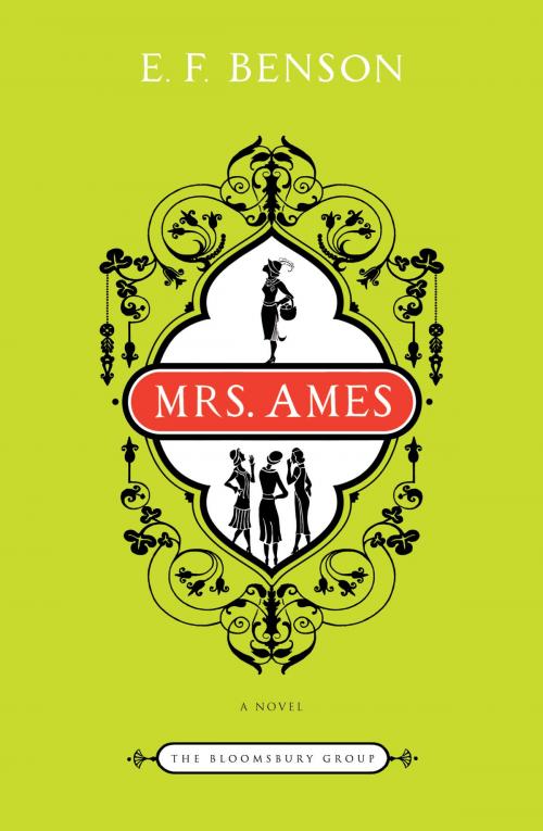 Cover of the book Mrs. Ames by E.F. Benson, Bloomsbury Publishing