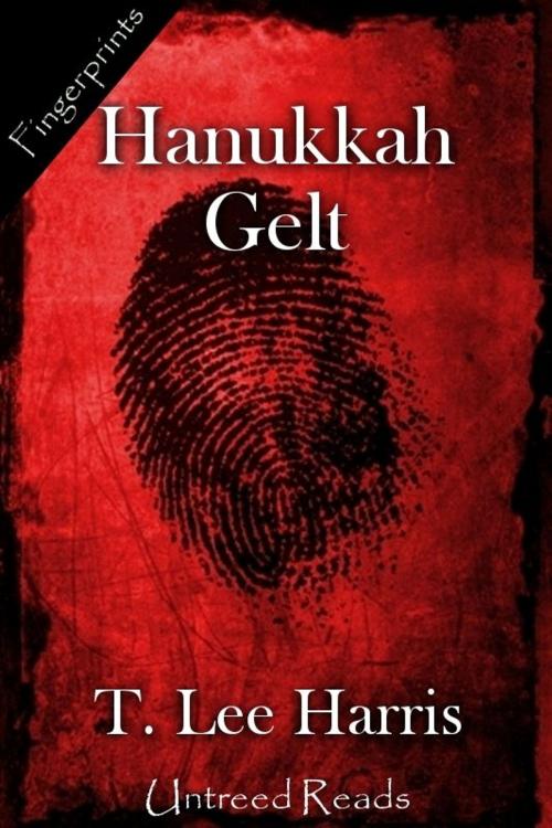Cover of the book Hanukkah Gelt by T. Lee Harris, Untreed Reads