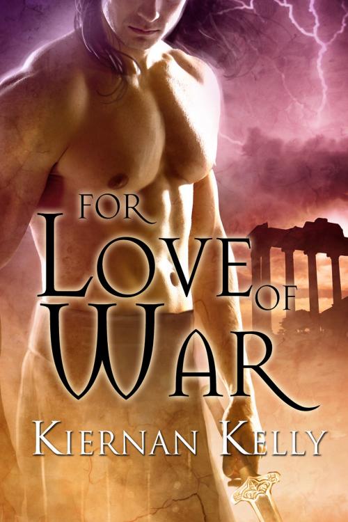 Cover of the book For Love of War by Kiernan Kelly, Dreamspinner Press