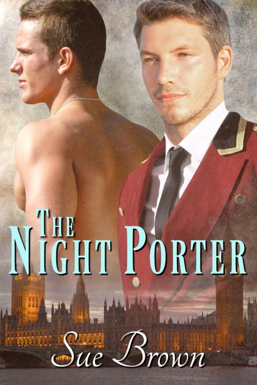 Cover of the book The Night Porter by Sue Brown, Dreamspinner Press