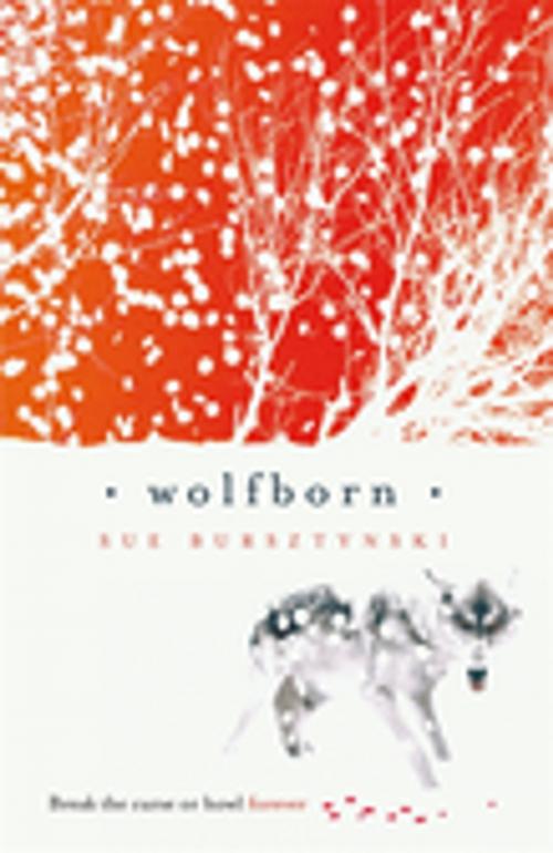 Cover of the book Wolfborn by Sue Bursztynski, Penguin Random House Australia