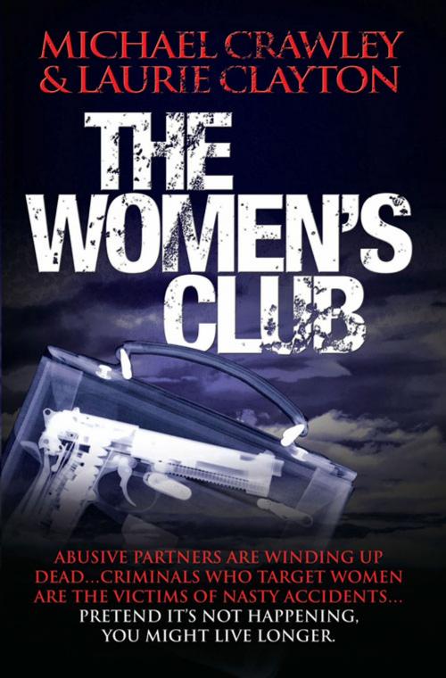 Cover of the book The Women's Club by Michael Crawley, Laurie Clayton, John Blake