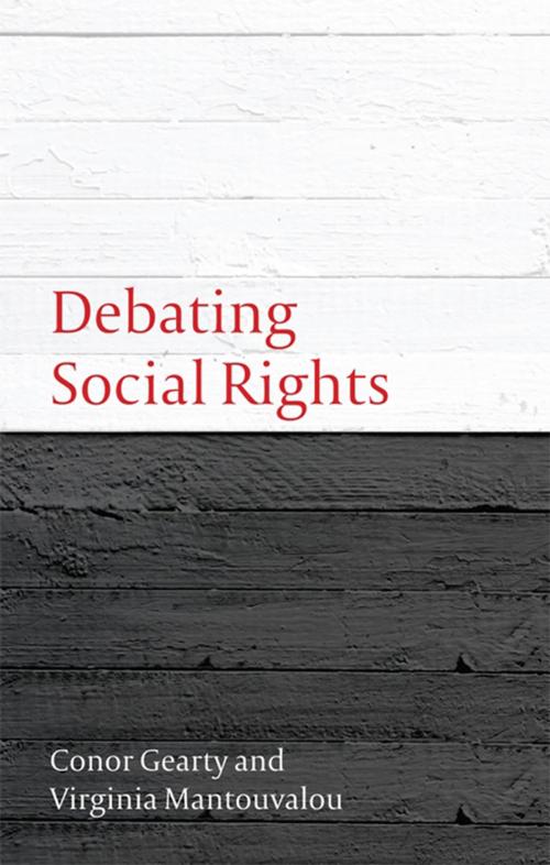 Cover of the book Debating Social Rights by Virginia Mantouvalou, Professor Conor Gearty, Bloomsbury Publishing