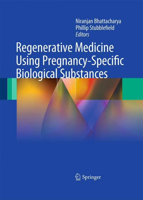 Cover of the book Regenerative Medicine Using Pregnancy-Specific Biological Substances by , Springer London