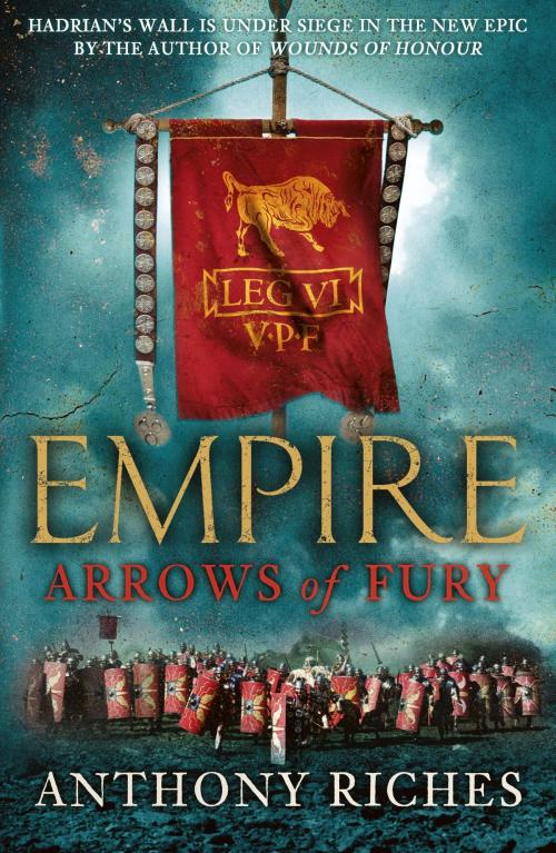 Cover of the book Arrows of Fury: Empire II by Anthony Riches, Hodder & Stoughton