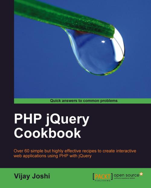 Cover of the book PHP jQuery Cookbook by Vijay Joshi, Packt Publishing