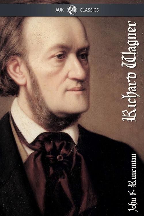 Cover of the book Richard Wagner by John Runciman, Andrews UK